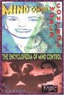 Mind Control, World Control The Encyclopedia of Mind Control.jpg