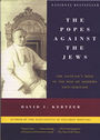 Popes-Against-Jews-Vaticans-Anti-Semitism.jpg